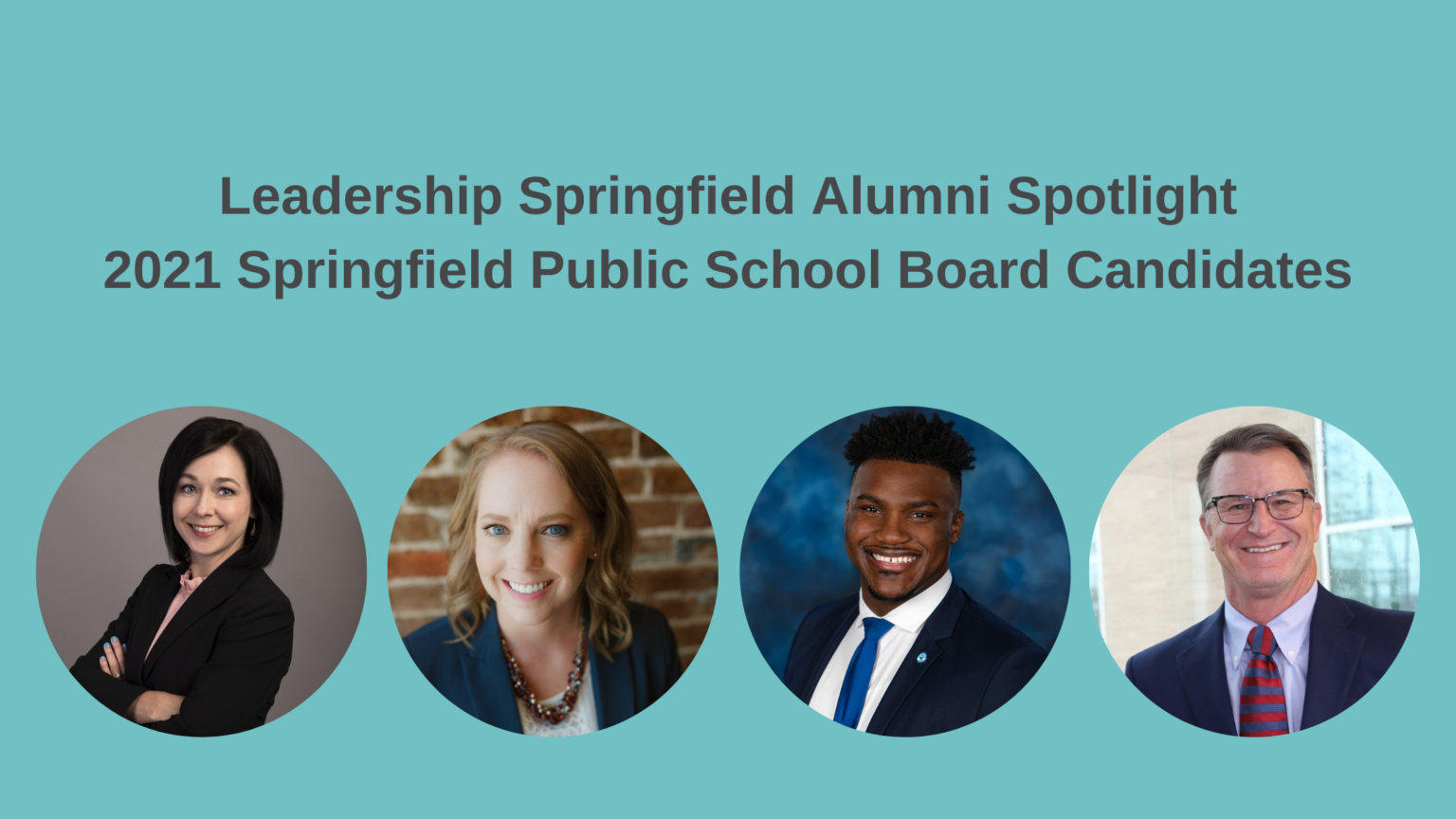 Alumni Spotlight: School Board Candidates - Leadership Springfield